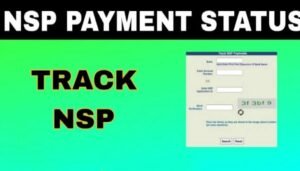 NSP Scholarship Status: Track NSP Payment (Fresh/Renewal) Check here