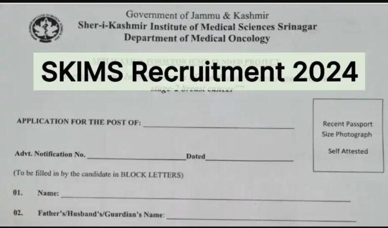 SKIMS Soura Recruitment 2024:Check details & apply online