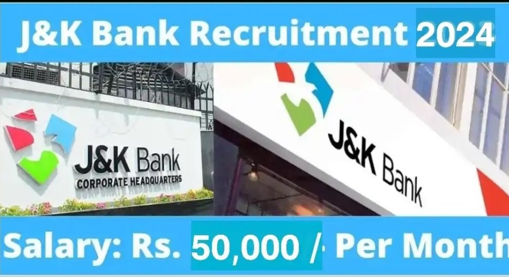 J&K Bank Fresh Job Recruitment 2024,Check details & apply now